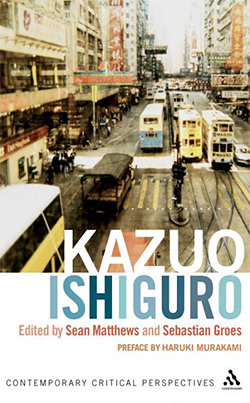 Kazuo Ishiguro: Contemporary Critical Perspectives (Paperback)
