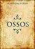 Ossos by Alexandra  Torres