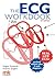 The ECG Workbook