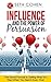 Influence And The Power Of ...