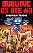Comic Books: SURVIVE OR DIE...