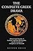 The Complete Greek Drama by Whitney J. Oates