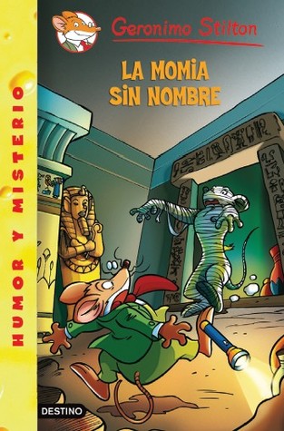 La momia sin nombre (Stilton 41)