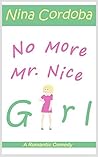 No More Mr. Nice Girl Book cover for No More Mr. Nice Girl