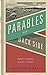 Parables from the Back Side...