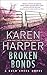 Broken Bonds (Cold Creek, #3)