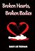 Broken Hearts, Broken Bodies (Mahoney and Me Mystery Series Book 5)