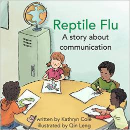 Reptile Flu (I'm A Great Little Kid, #2)