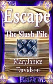 Escape the Slush Pile