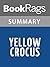 Summary & Study Guide Yellow Crocus by Laila Ibrahim