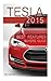 Tesla 2015: Best Features Buyers Guide