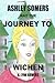 Ashley Somers and the Journey to Wichen