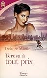 Teresa À Tout Prix