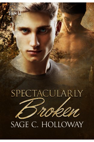Spectacularly Broken (Spectacularly Broken, #1)