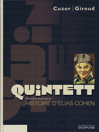 Histoire d'Élias Cohen (Quintett #3)