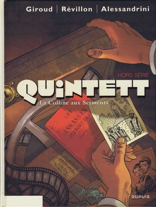 Quintett - Tome 0 - La colline aux serments (Paperback)