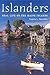 Islanders: Real Life on the Maine Islands