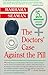 The Doctors' Case Against t...