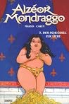 Der Schlüssel zur Liebe (Alzéor Mondraggo #3) Der Schlüssel zur Liebe (Alzéor Mondraggo #3)
