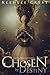 Chosen by Destiny (Preordained Trilogy)