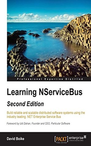 Learning NServiceBus (Kindle Edition)
