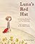Luna's Red Hat by Emmi Smid Luna's Red Hat by Emmi Smid