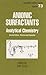Anionic Surfactants: Analytical Chemistry, Second Edition, (Surfactant Science)