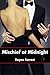 Mischief at Midnight by Rayne Forrest