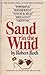 Sand in the Wind by Robert    Roth