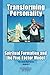 Transforming Personality: Spiritual Formation and the Five Factor Model