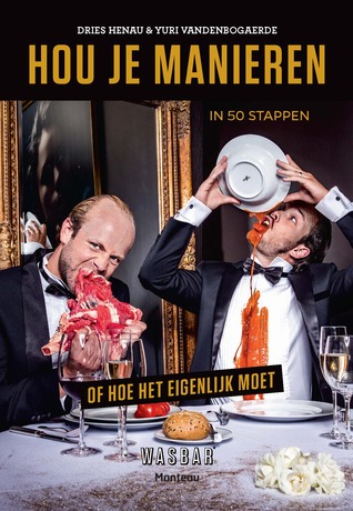 Hou je manieren: in 50 stappen