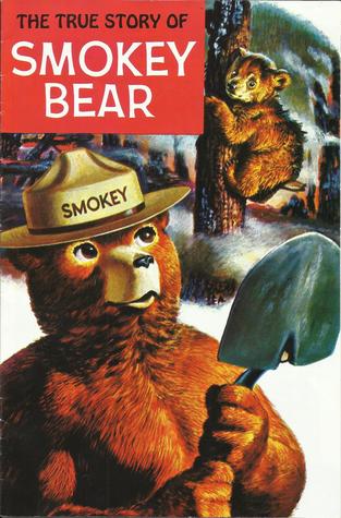 The True Story of Smokey Bear (Comic Book)