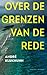 over de grenzen van de rede by André Klukhuhn