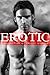 Erotic: A Collection of Ero...