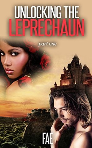 Unlocking the Leprechaun (Paranormal Erotic Romance)