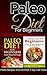 Paleo Diet: Paleo Diet For Beginners: Paleo Recipes and Ultimate 7-Day Paleo Diet Plan (Paleo, Paleo diet, Paleo for beginners, Paleo cookbook, Paleo recipes, ... Paleo breakfast, Paleo lunch, Diet Book 1)