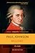 Mozart by Paul  Johnson