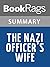 Summary & Study Guide The Nazi Officer's Wife by Edith H. Beer