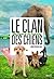 Des loups et des humains (Le Clan des Chiens #2)