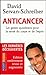 Anticancer: Les Gestes Quotidiens Pour La Santé Du Corps Et De L'esprit