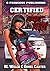 Certified Street Bitch (Cer...
