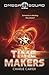Time Makers: Omega Squad 3