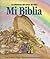La historia del amor de Dios. Mi biblia