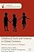 Childhood, Youth and Violence in Global Contexts: Research and Practice in Dialogue (Studies in Childhood and Youth)