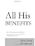 All His Benefits by Tom Pettit