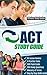 ACT Study Guide with Practice Tests