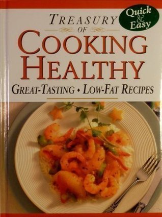 Treasury of Cooking Healthy (Hardcover)