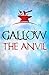 Gallow: The Anvil