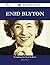 Enid Blyton 234 Success Facts - Everything you need to know about Enid Blyton