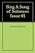 Sing A Song of Solomon Issue 01 by Joshua Jackson